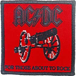 AC/DC Standard Woven Patch: For Those About To Rock