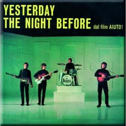 The Beatles Fridge Magnet: Yesterday/The Night Before