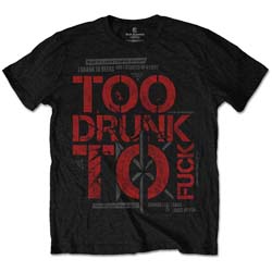 Dead Kennedys Unisex T-Shirt: Too Drunk