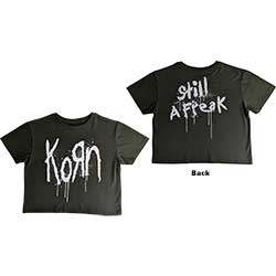 Korn Ladies Crop Top: Still A Freak (Back Print)