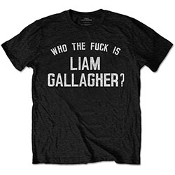 Liam Gallagher Unisex T-Shirt: Who the Fuck…