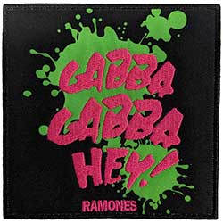 Ramones Standard Woven Patch: Gabba Gabba, Hey