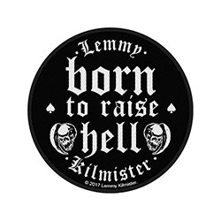 Lemmy Standard Woven Patch: Born to Raise Hell