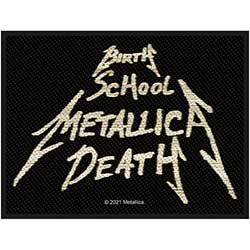 Metallica Standard Woven Patch: Birth, School, Metallica, Death