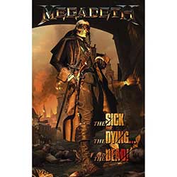 Megadeth Textile Poster: The Sick, The Dying And The Dead