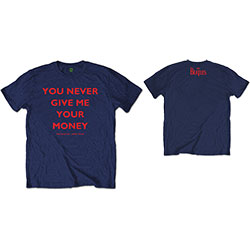 The Beatles Unisex T-Shirt: You Never Give Me Your Money (Back Print)