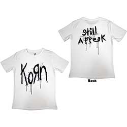 Korn Ladies T-Shirt: Still A Freak (Back Print)