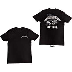 Metallica Unisex T-Shirt: Nothing Else Matters (Back Print)