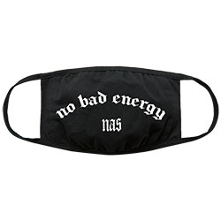 Nas Face Mask: Bad Energy