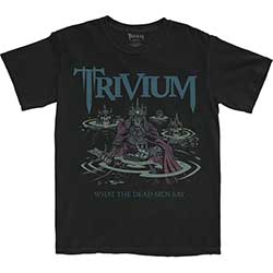Trivium Unisex T-Shirt: Dead Men Say
